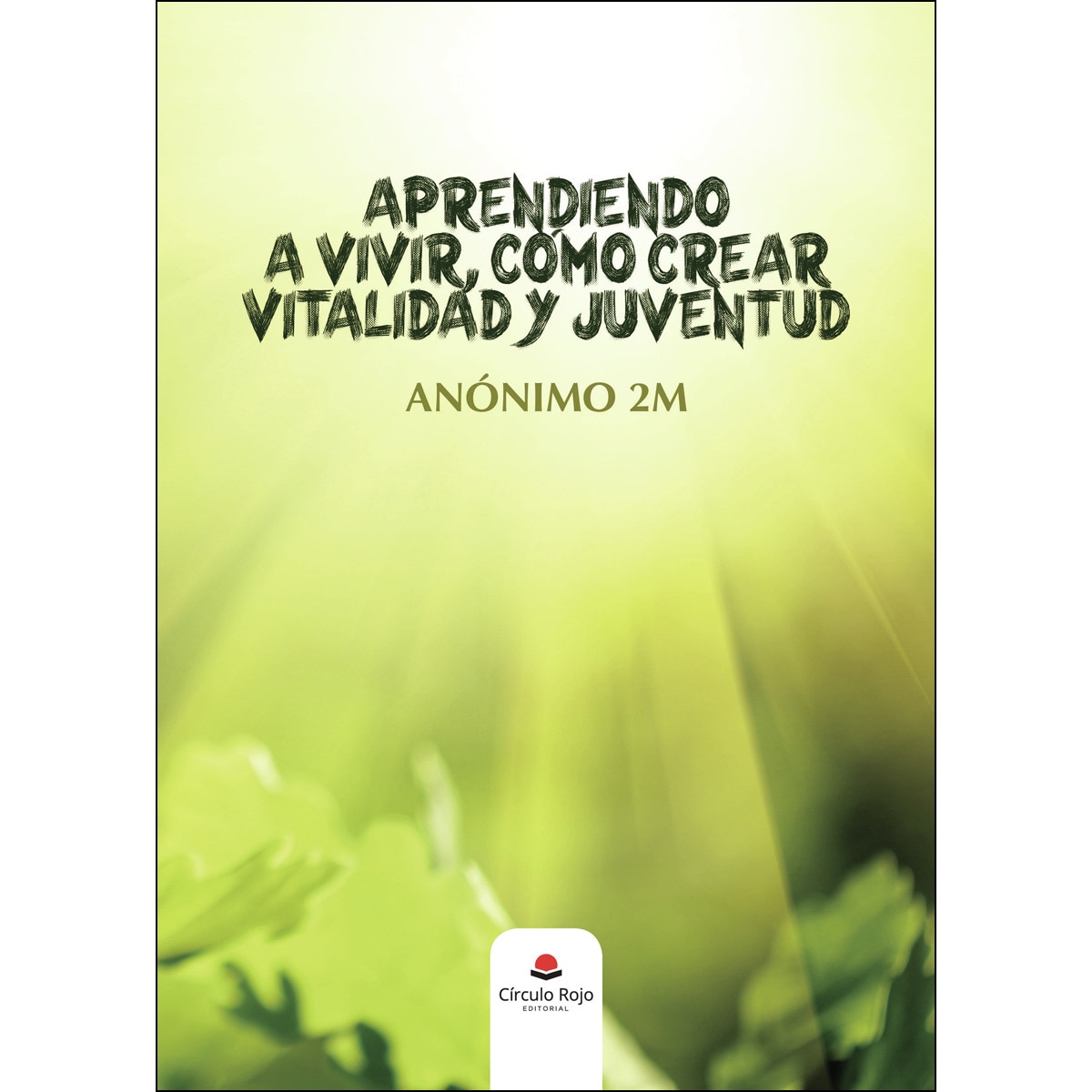 Imagem 0 de Aprendiendo a vivir, como crear vitalidad y juventud(Tapa blanda)