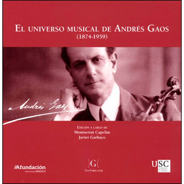 Imagem 0 de El universo musical de andrés gaos (1874-1959)(Tapa blanda)