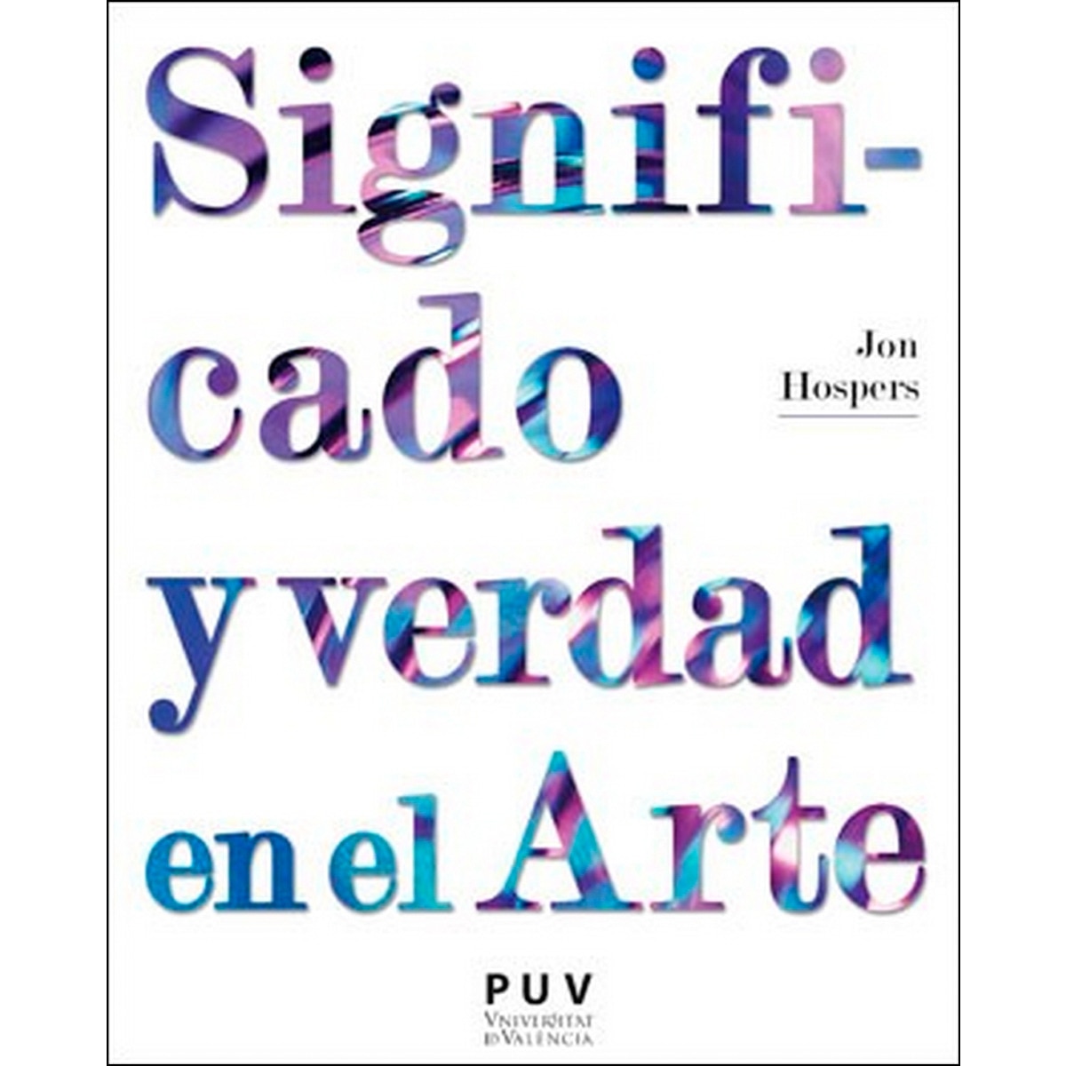 Significado y verdad en el Arte (Capa mole) 1