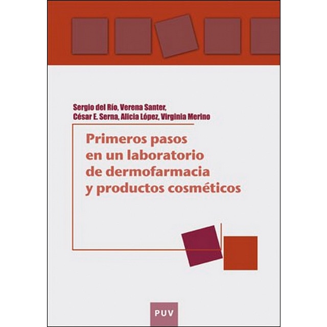 Imagem 0 de Primeros pasos en un laboratorio de dermofarmacia y productos cosméticos: Una guía práctica sobre seguridad y efectividad de formulaciones tópic