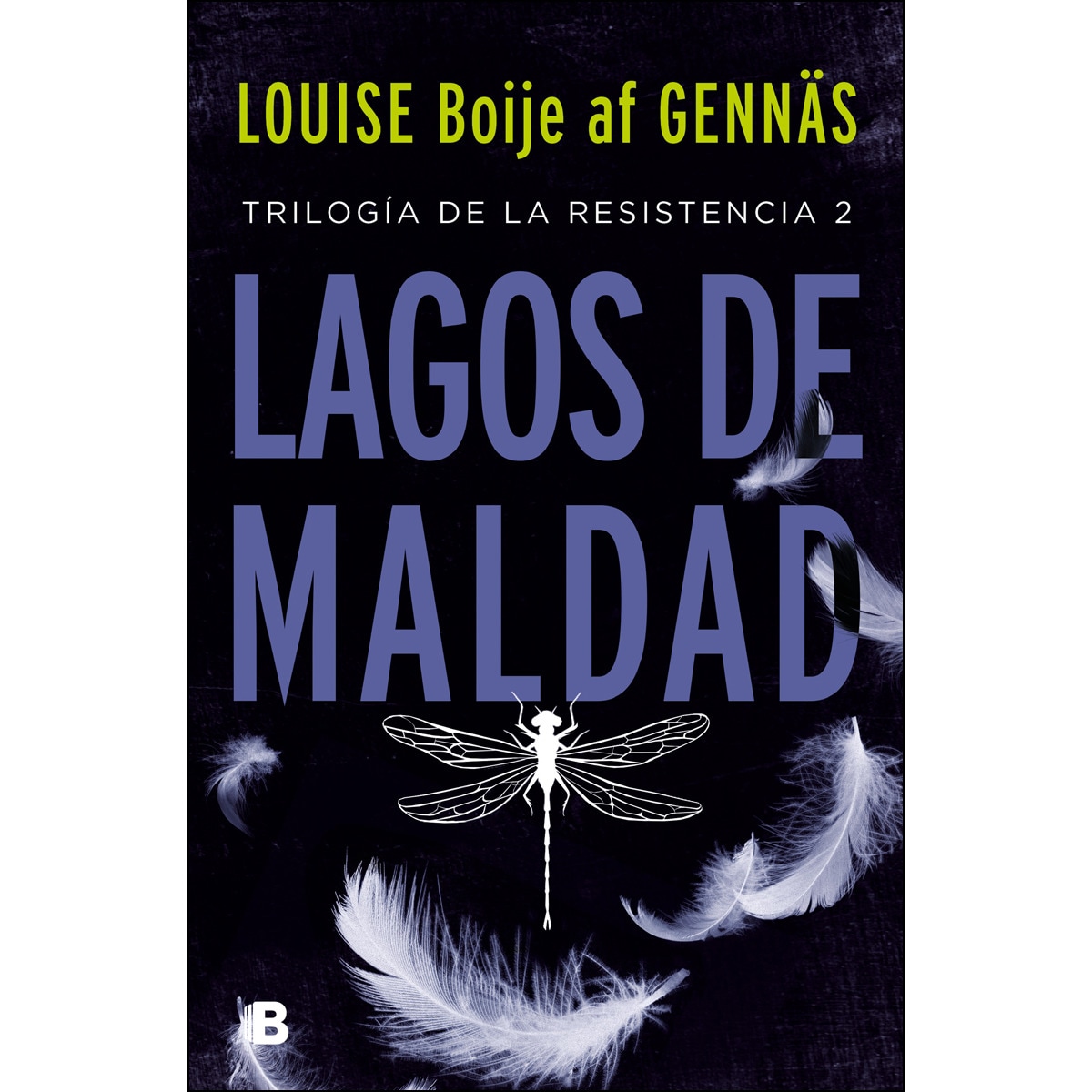 Lagos de maldad (Trilogía de la Resistencia 2) (Capa mole) 1