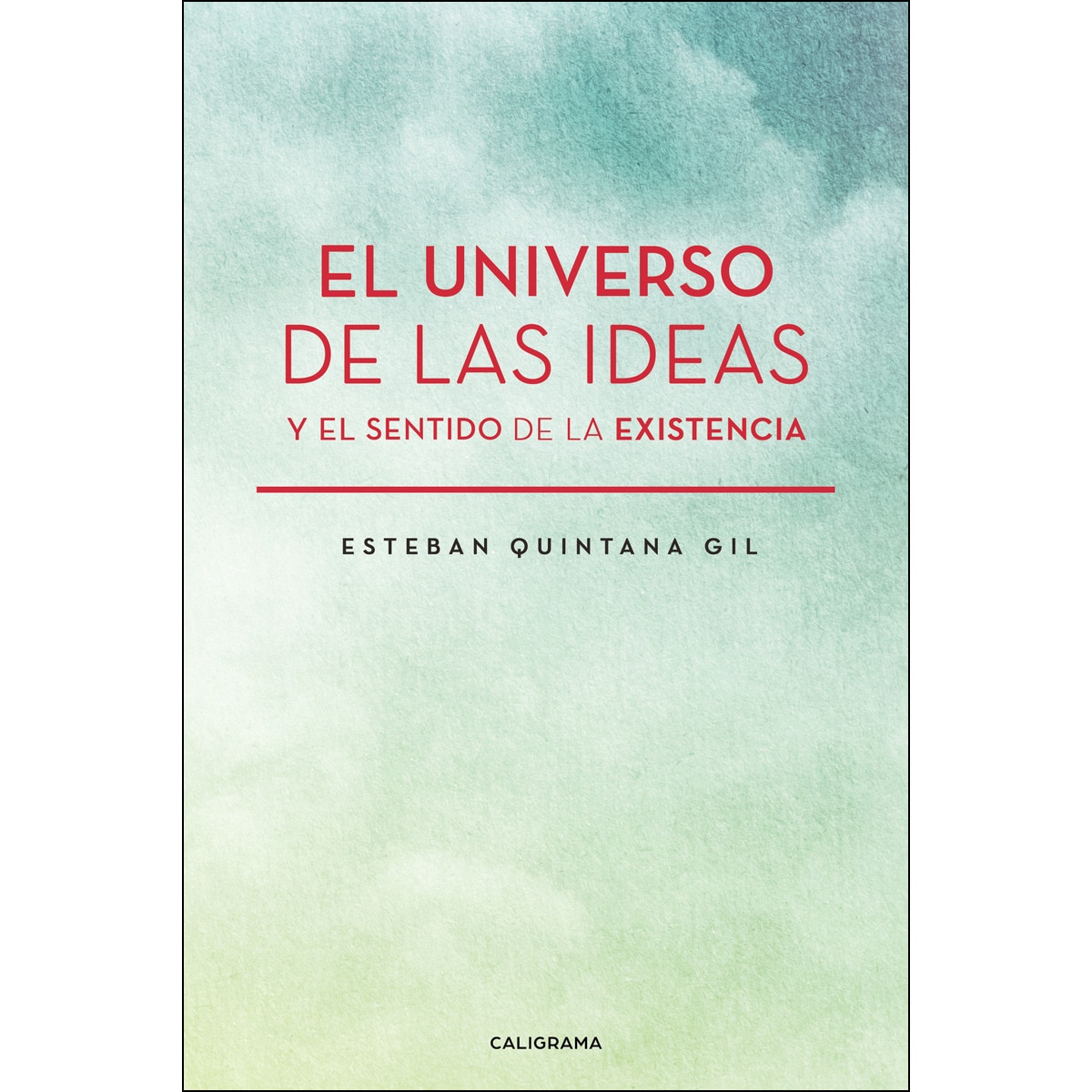 Imagem 0 de El universo de las ideas y el sentido de la existencia (Capa mole)