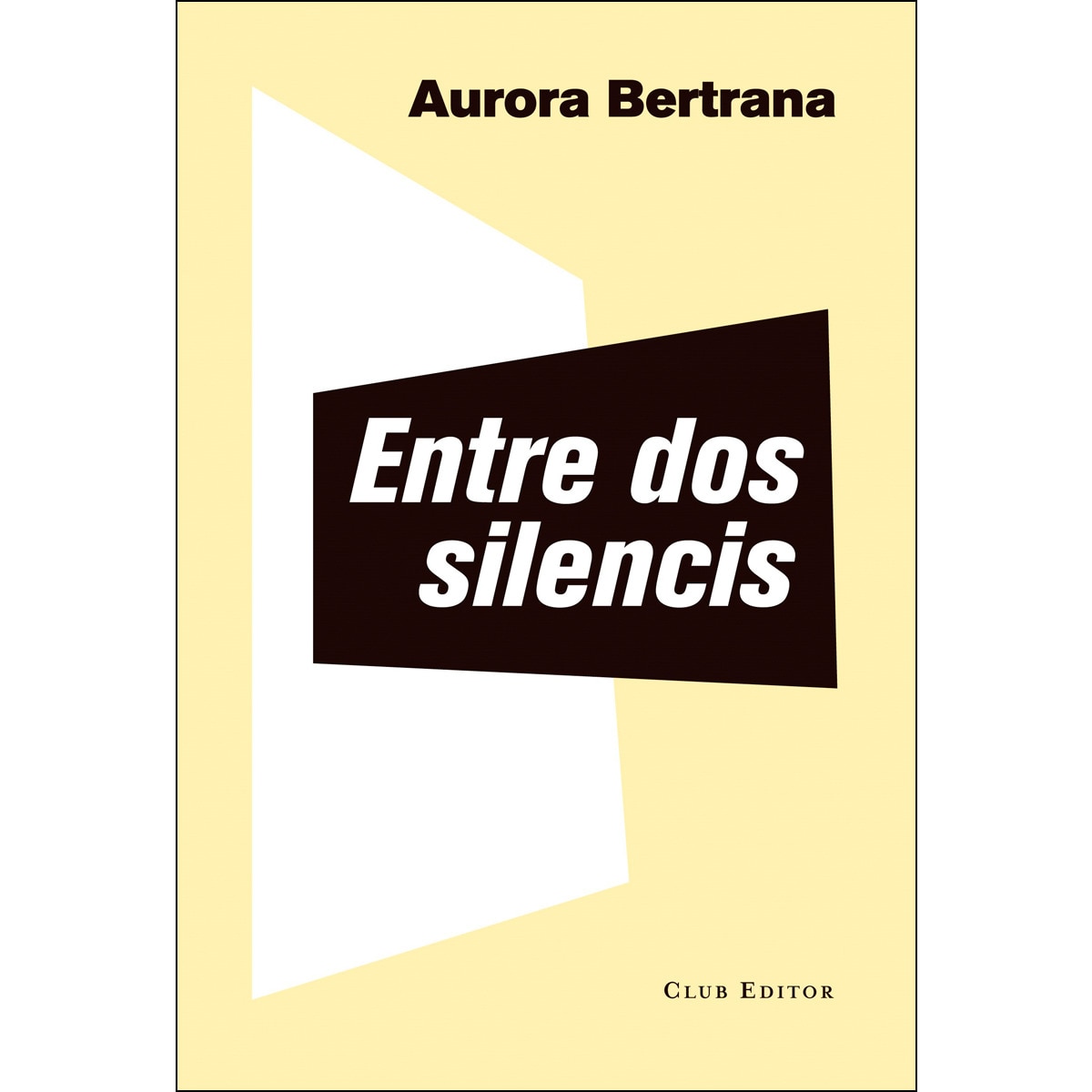Entre dos silencis (Bolsillo) (Tapa blanda) 1