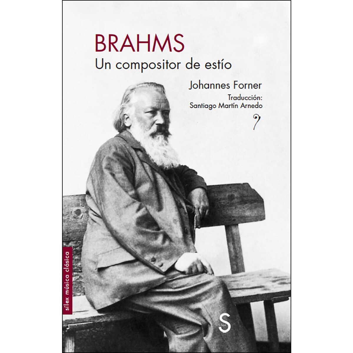 Brahms: Un compositor de estío(Tapa blanda) 1