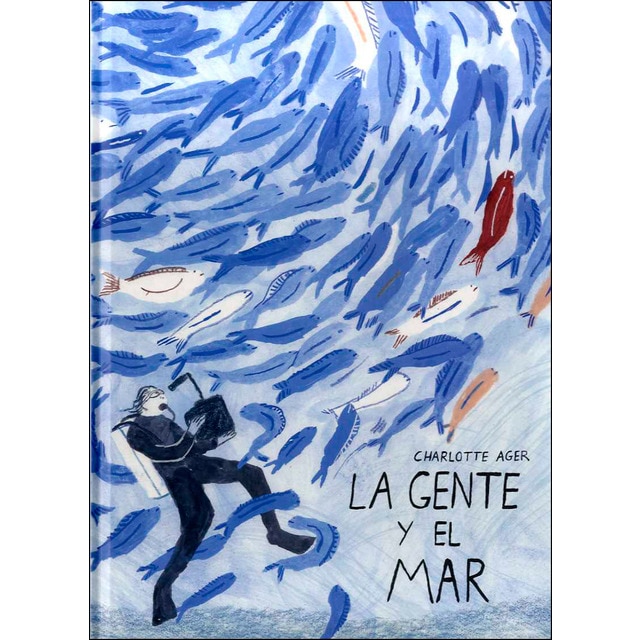 Imagem 0 de LA GENTE Y EL MAR (Capa dura)