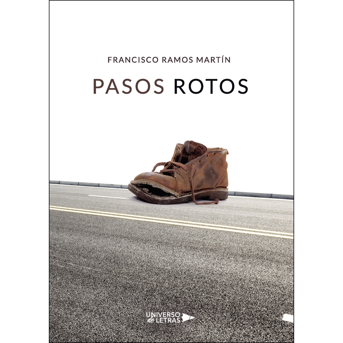 Pasos rotos(Tapa blanda) 1