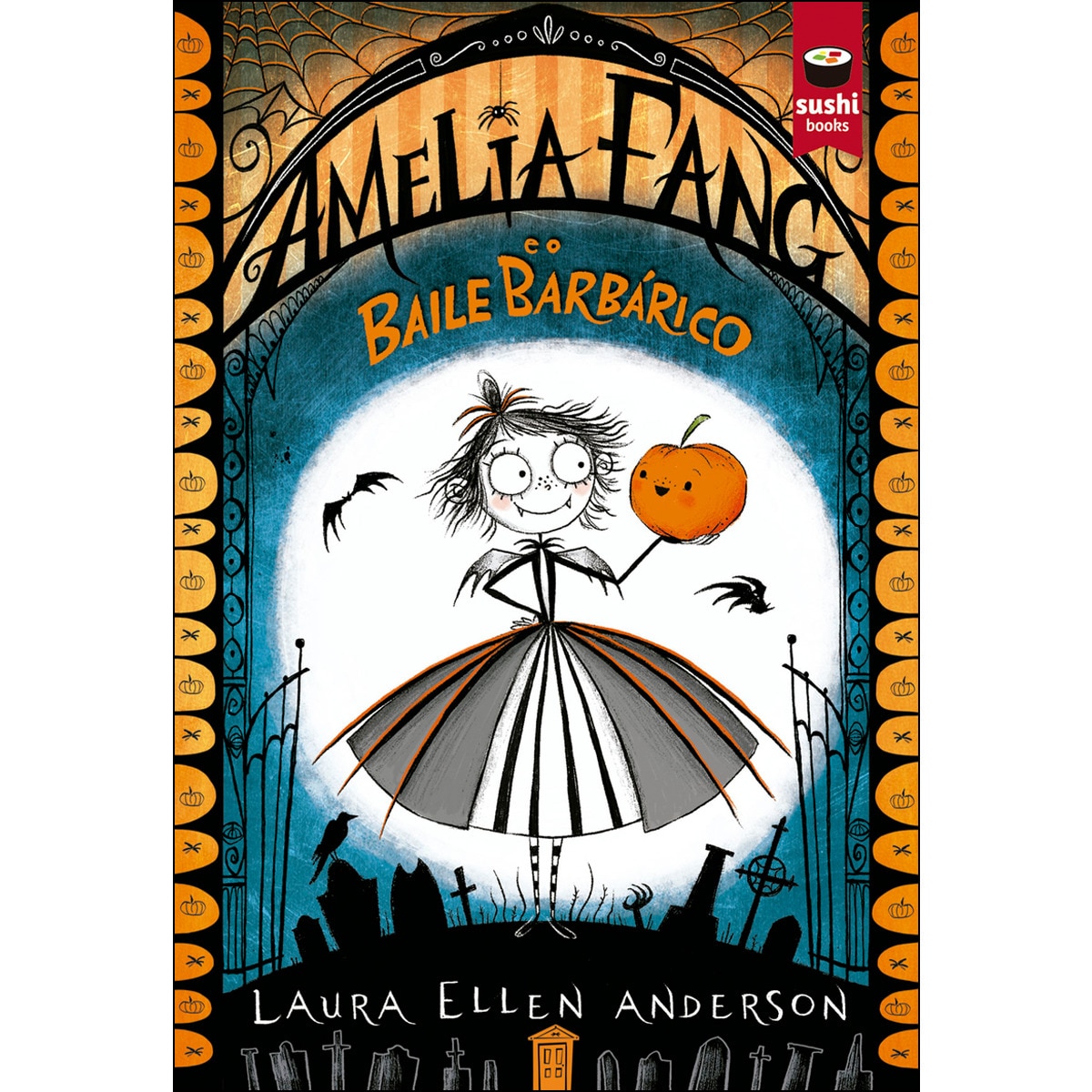 Imagem 0 de Amelia Fang e o Baile Barbárico (Capa mole)