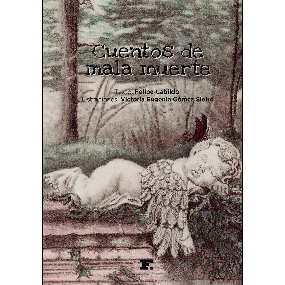 Cuentos De Mala Muerte 1