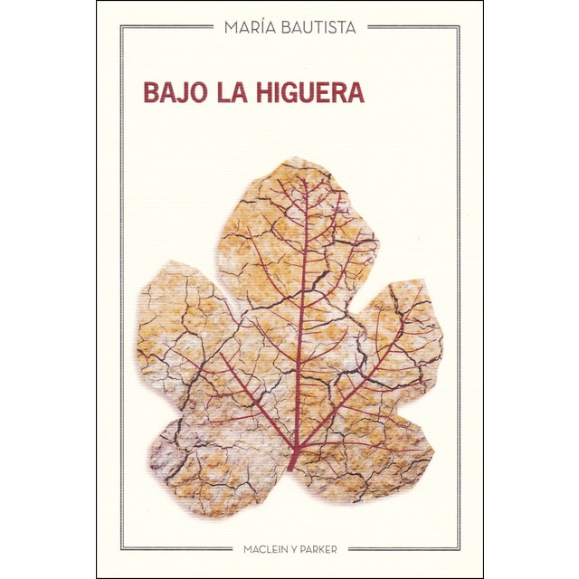 Imagem 0 de Bajo la higuera(Tapa blanda)