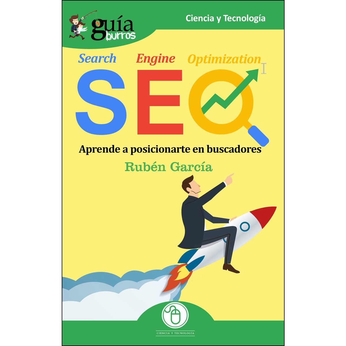 Imagem 0 de Guíaburros seo: Aprende a posicionarte en buscadores(Tapa blanda)