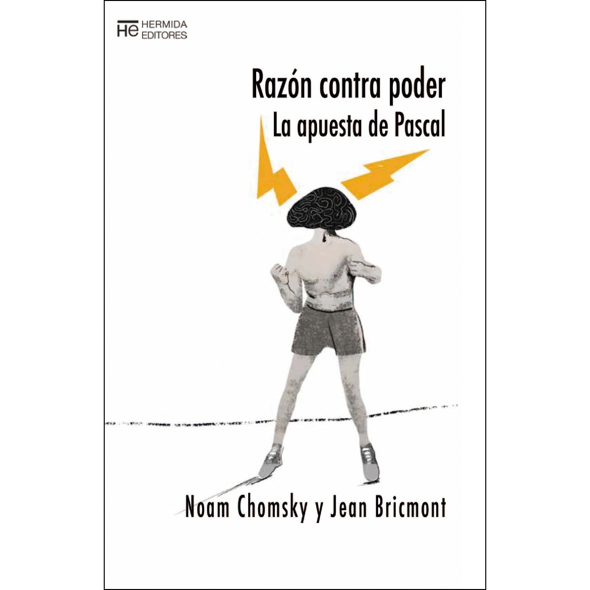 Imagem 0 de Razón contra poder: La apuesta de pascal(Tapa blanda)