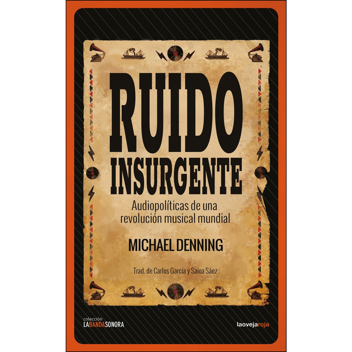 Ruido insurgente 1