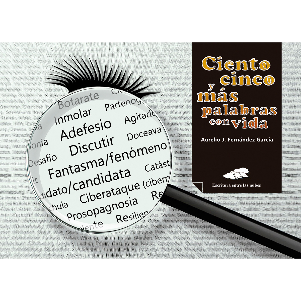 Ciento cinco y más palabras con vida(Tapa blanda) 1