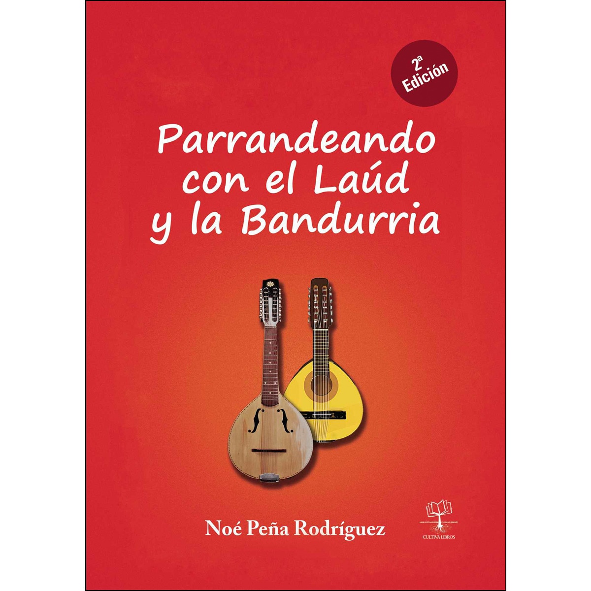 Imagem 0 de Parrandeando con el laúd y la bandurria (Tapa blanda)