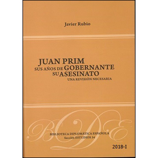 Imagem 0 de Juan prim. Sus años de gobernante. Su asesinato(Tapa dura)