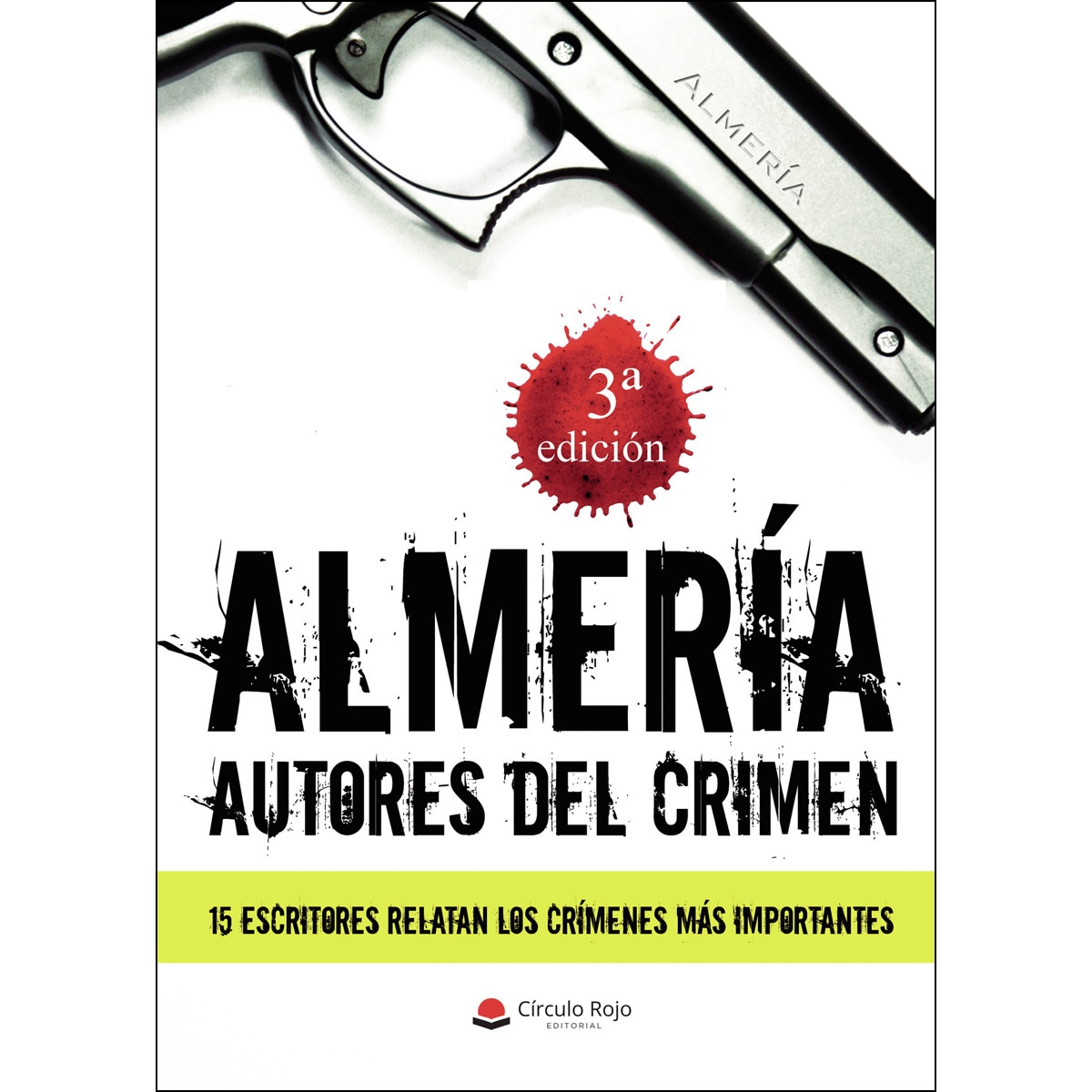 Almería: Autores del crimen (Capa mole) 1