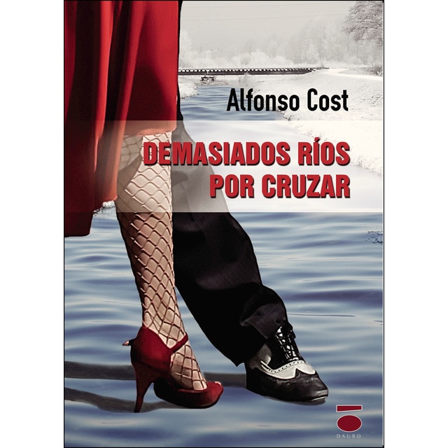 Imagen 0 de Demasiados ríos por cruzar (Tapa blanda)