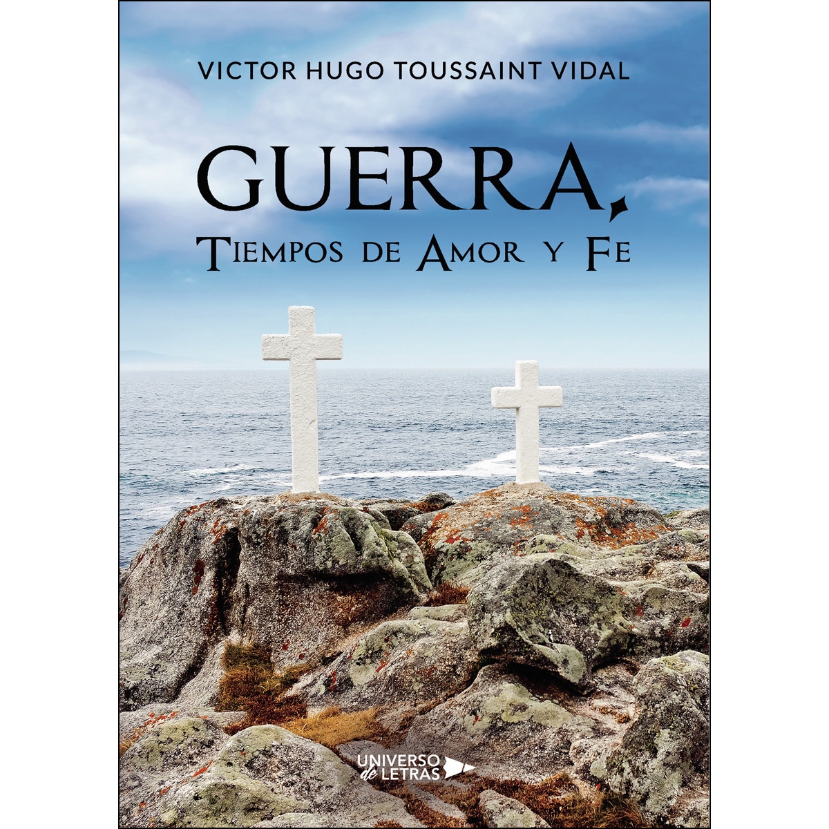 Guerra, Tiempos de Amor y Fe (Capa mole) 1