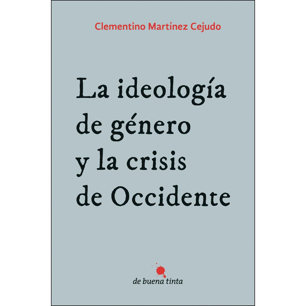 La Ideología De Género Y La Crisis De Occidente 1