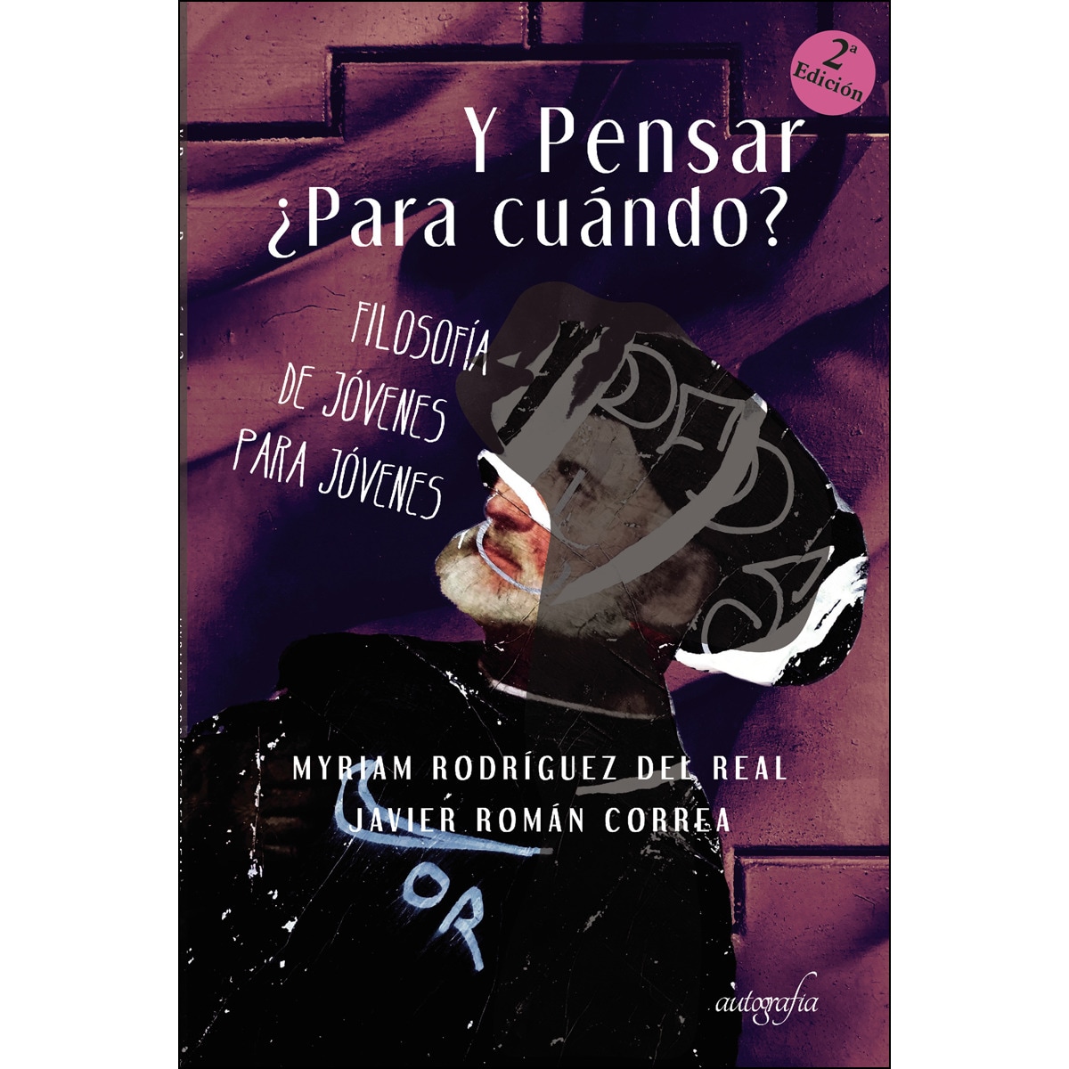 Imagem 0 de Y Pensar ¿Para Cuándo? Filosofía De Jóvenes Para Jóvenes