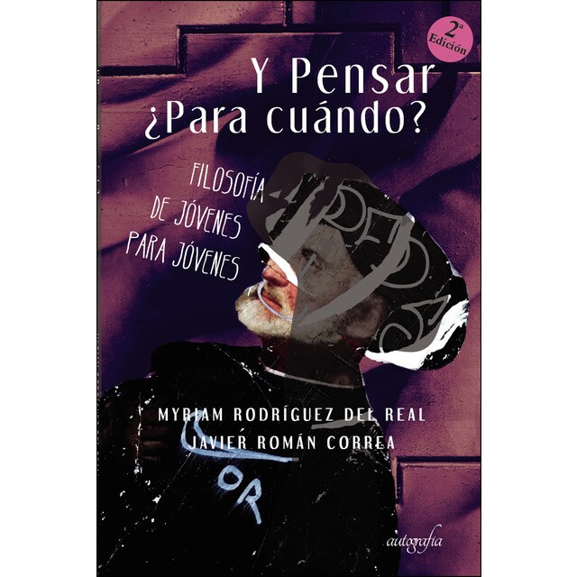 Imagem 0 de Y Pensar ¿Para Cuándo? Filosofía De Jóvenes Para Jóvenes