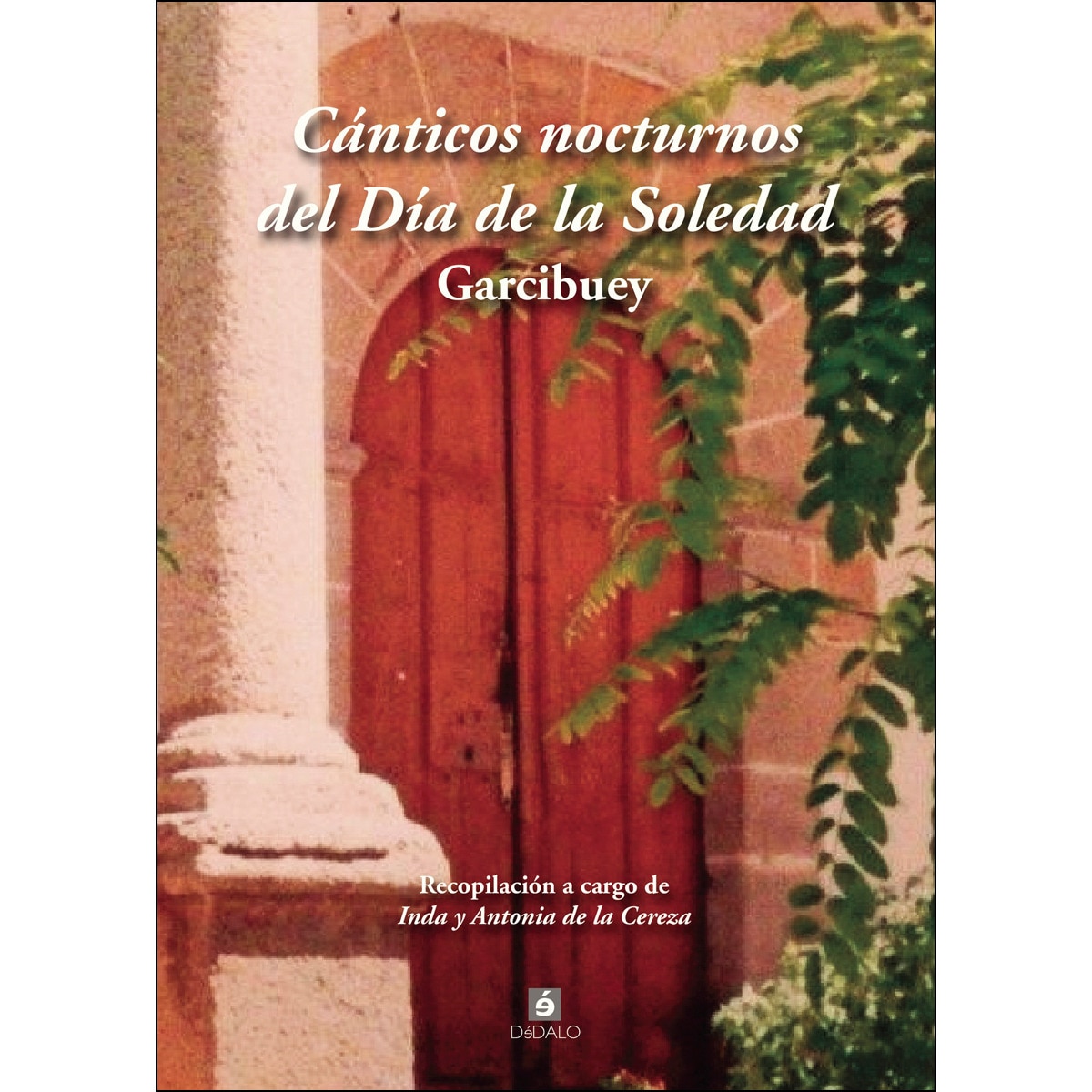 Cánticos Nocturnos Del Día De La Soledad 1