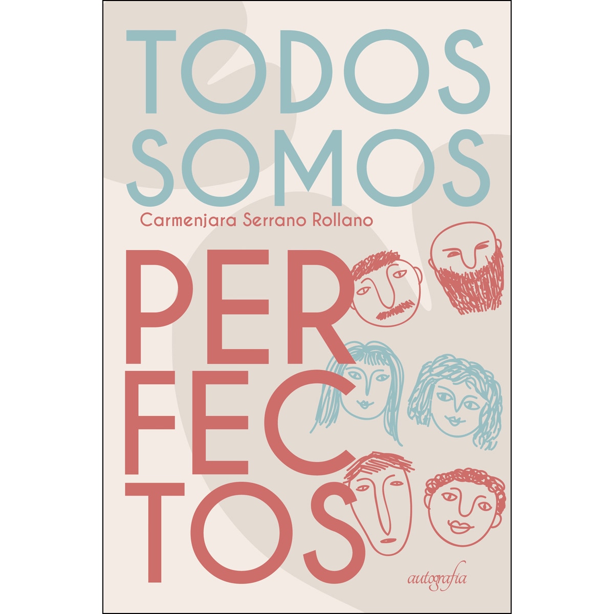 Todos Somos Perfectos 1