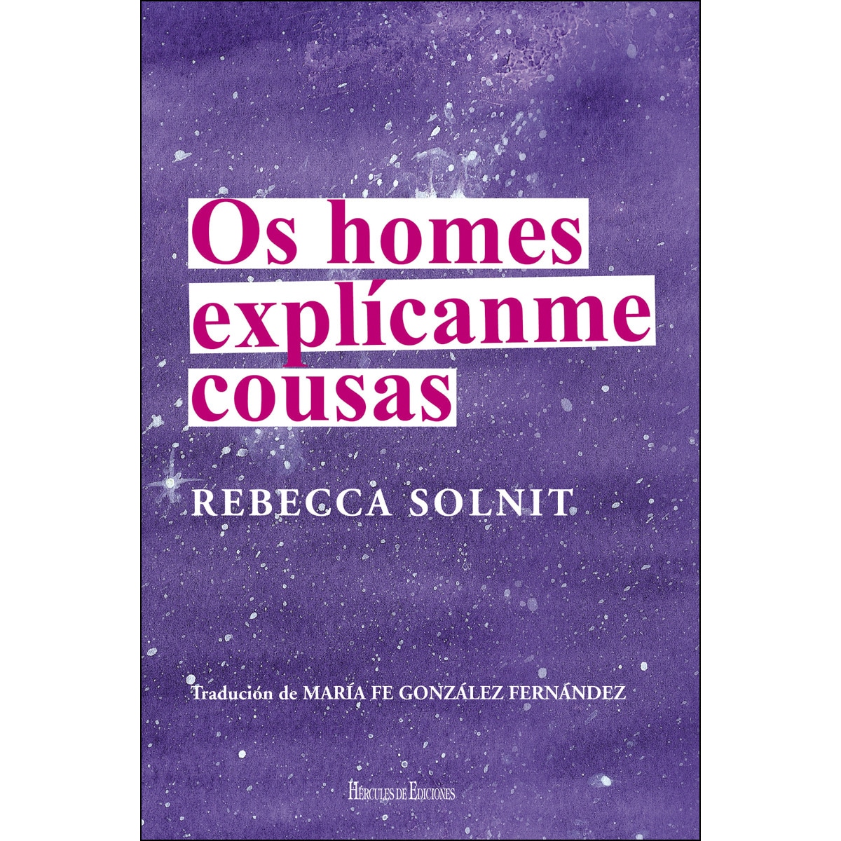 Os homes explícanme cousas(Tapa blanda) 1