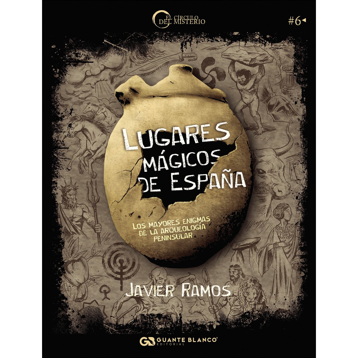 Imagem 0 de Lugares Mágicos De España: Los Mayores Enigmas De La Arqueología Peninsular