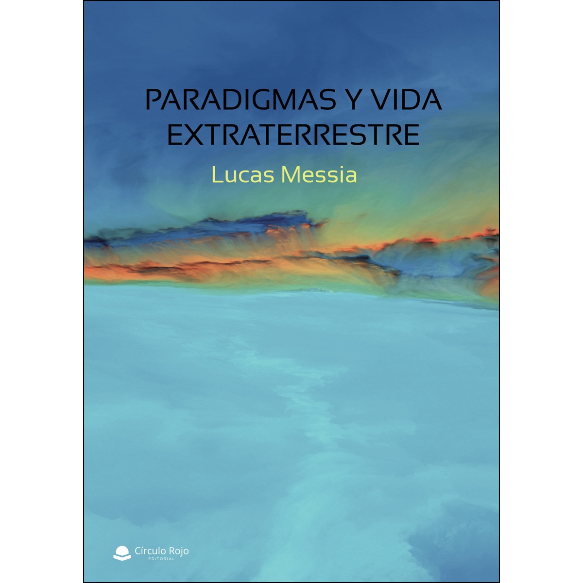 Paradigmas y vida extraterrestre (Capa mole) 1