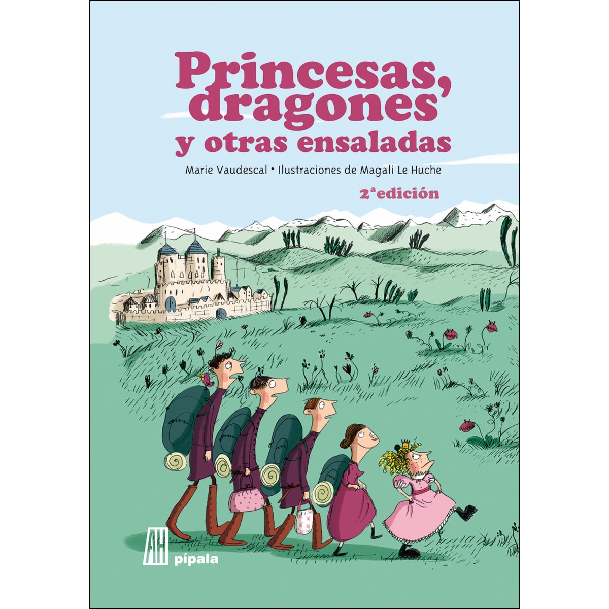 Princesas, dragones y otras ensaladas 1