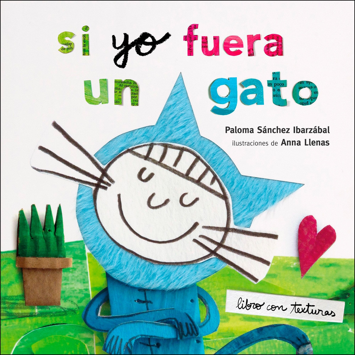 Si yo fuera un gato. Texturas 1