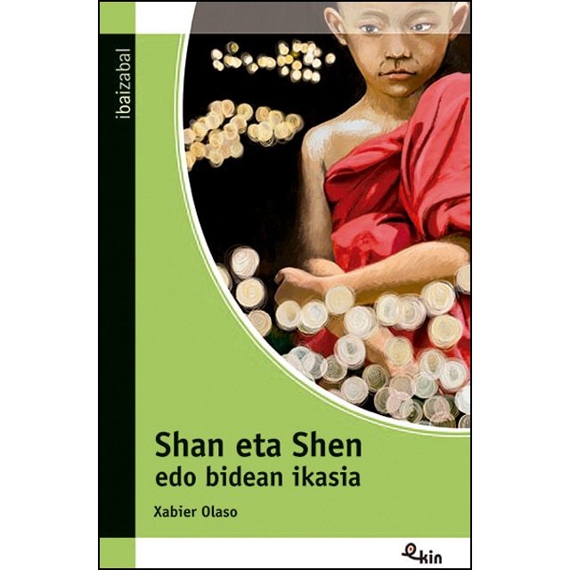 Shan eta Shen edo bidean ikasia (Capa mole) 1
