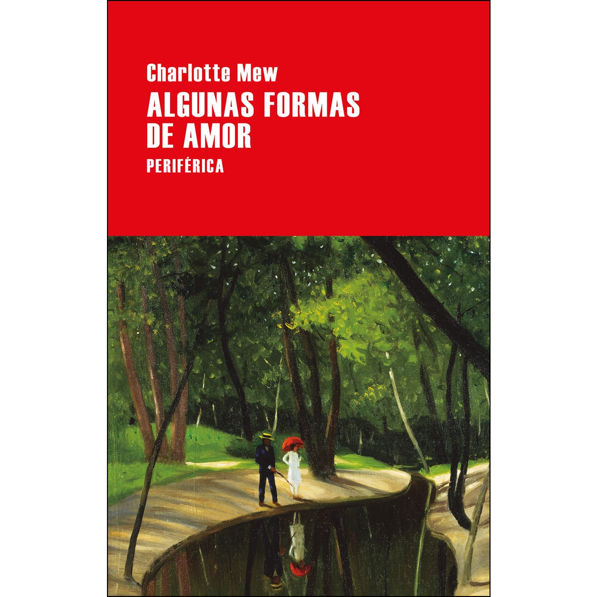 Algunas formas de amor (Capa mole com abas) 1