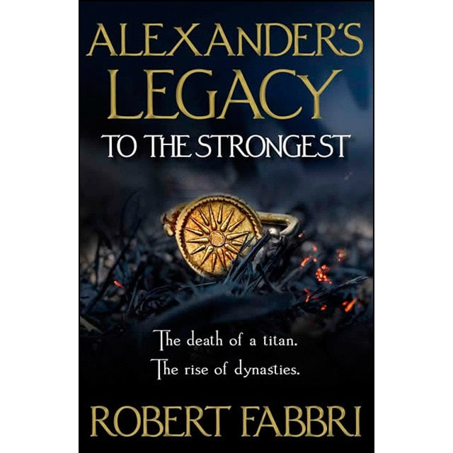 Alexander's Legacy: To The Strongest 1
