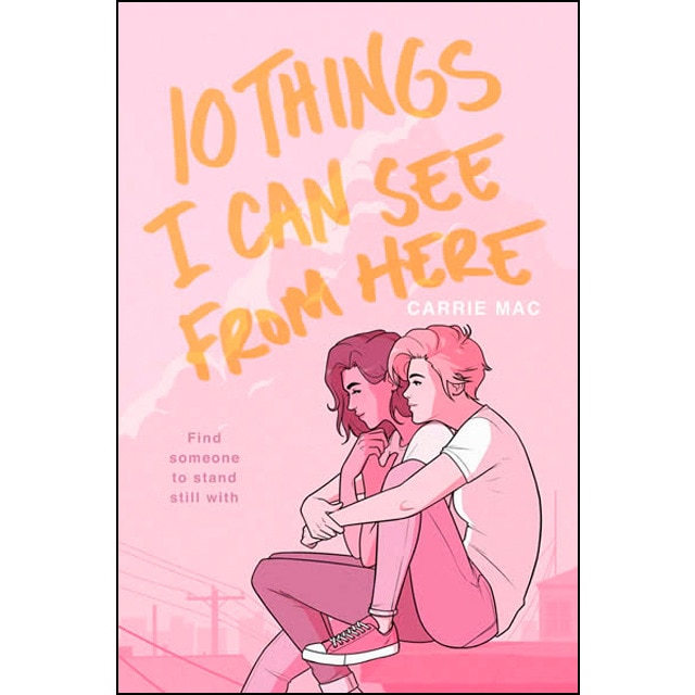 10 Things I Can See From Here 1