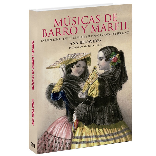 Imagem 0 de Músicas de barro y marfil: la relación entre el folklore y el piano español del siglo xix