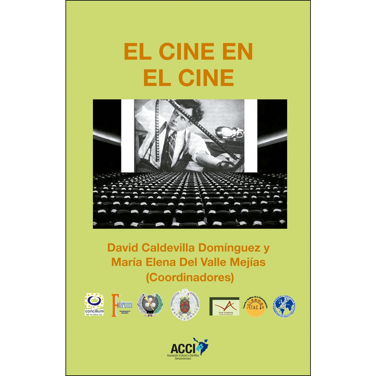 Imagem 0 de El cine en el cine(Tapa blanda)