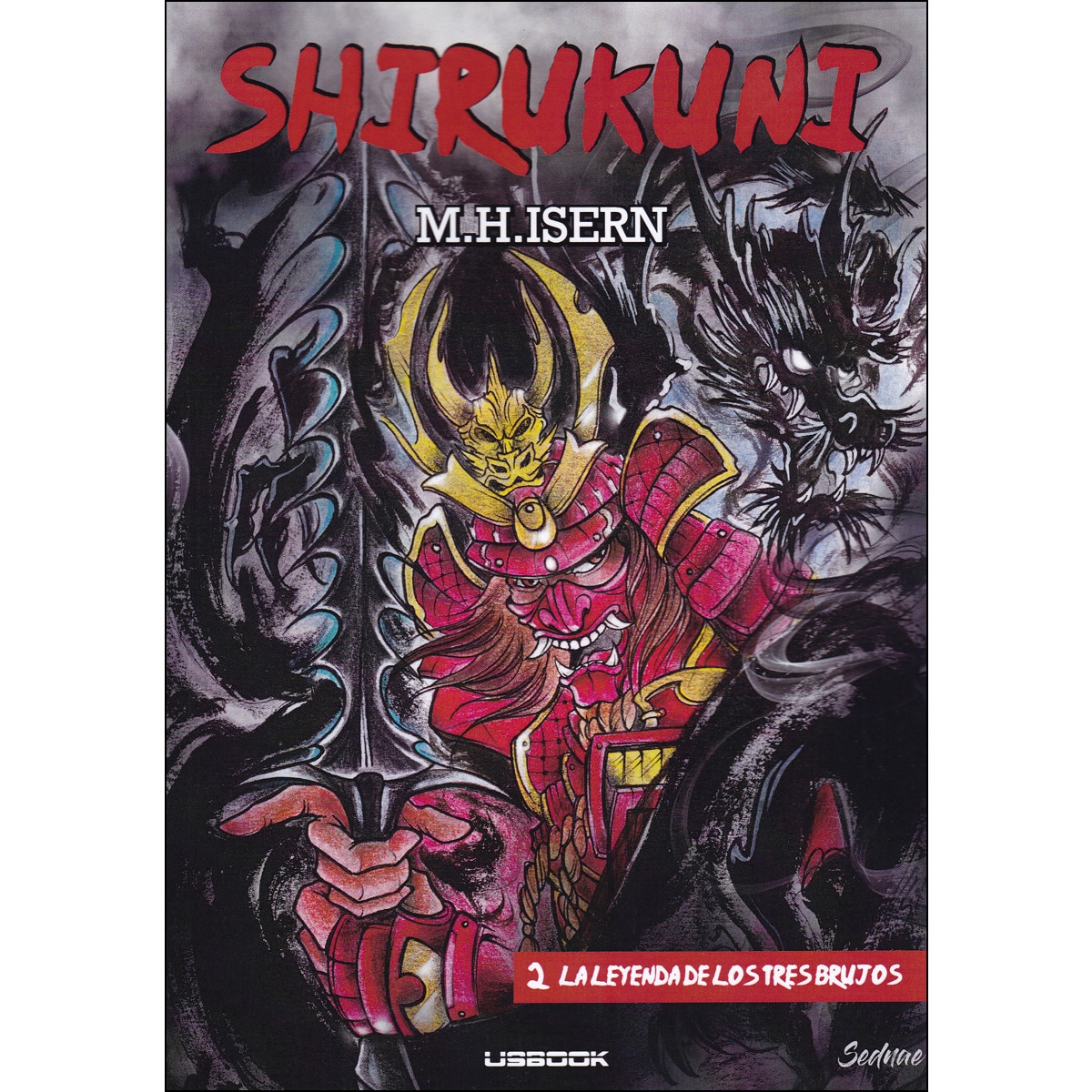 Shirukuni 2. La leyenda de los tres brujos 1
