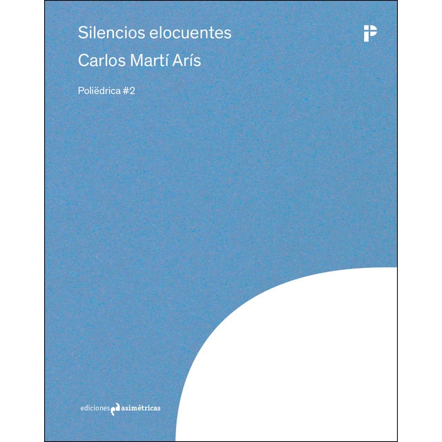 Imagen 0 de Silencios elocuentes (Tapa blanda)