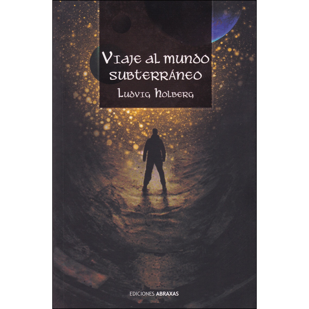 Imagen 0 de Viaje al mundo subterraneo (Tapa blanda)