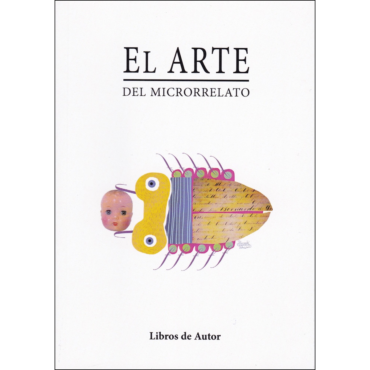 Imagem 0 de El arte del microrrelato(Tapa blanda)