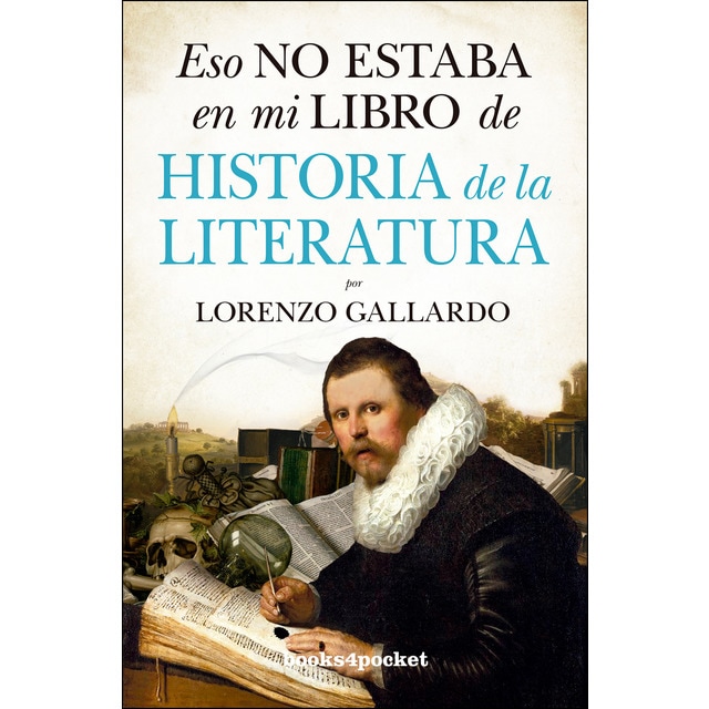 Imagen 0 de Eso no estaba en mi libro de historia de la literatura (Tapa blanda)