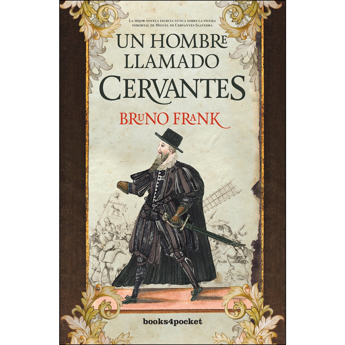 Imagem 0 de Un hombre llamado cervantes(Bolsillo) (Tapa blanda)