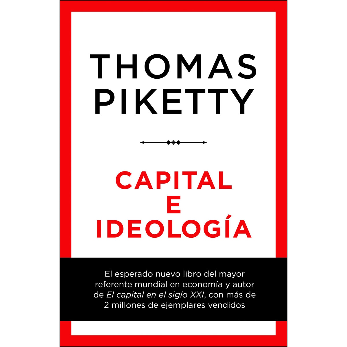 Capital e ideología(Tapa dura) 1