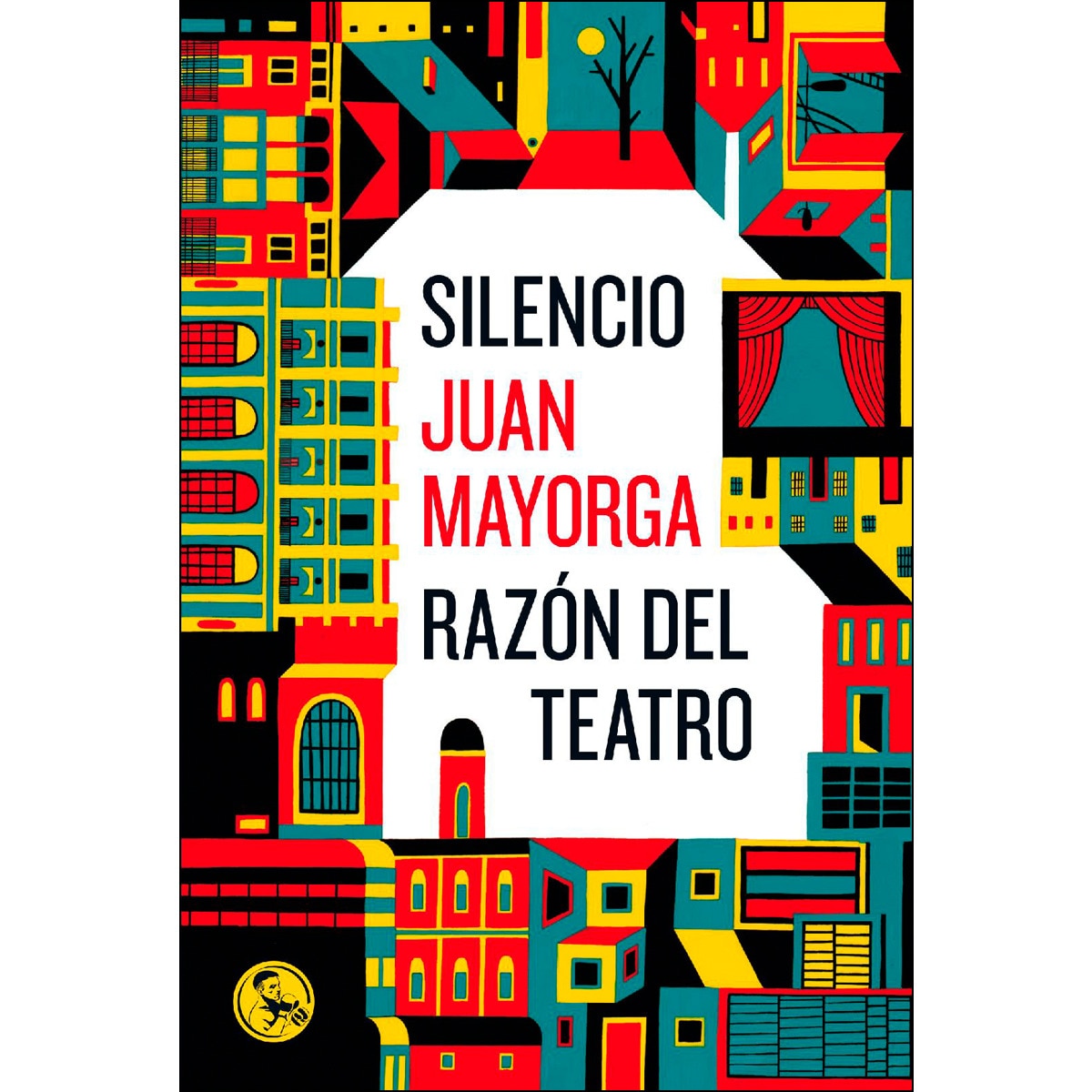 Silencio / Razón del teatro: Dos discursos (Capa mole com abas) 1
