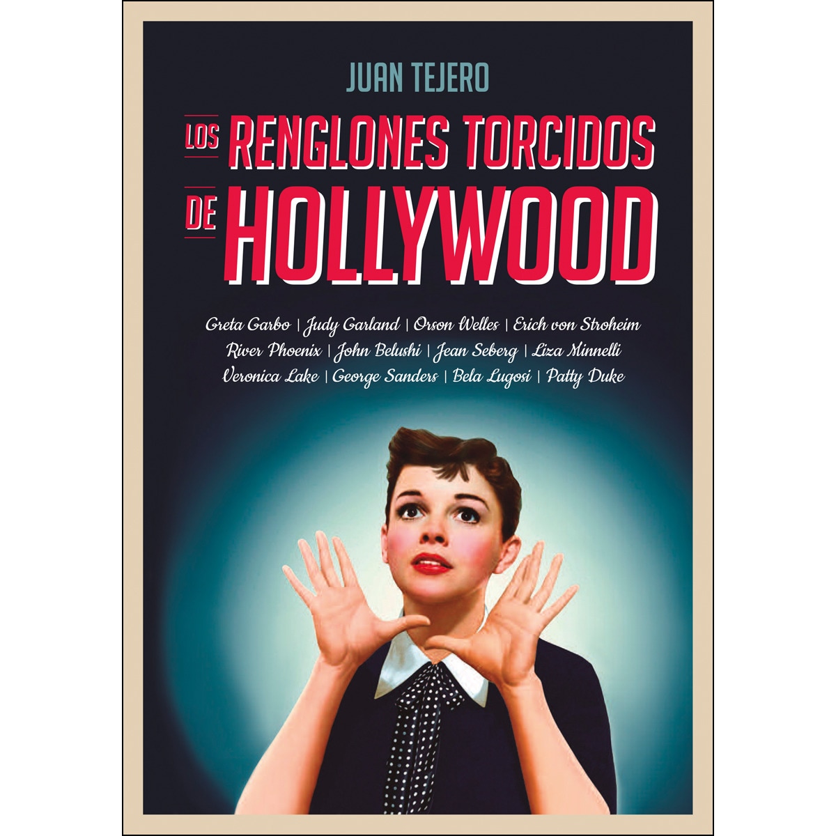 Imagem 0 de Los renglones torcidos de hollywood(Tapa dura)