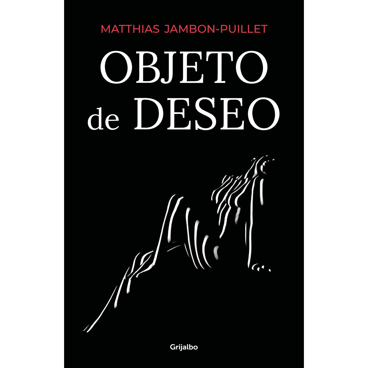 Objeto de deseo(Tapa blanda) 1