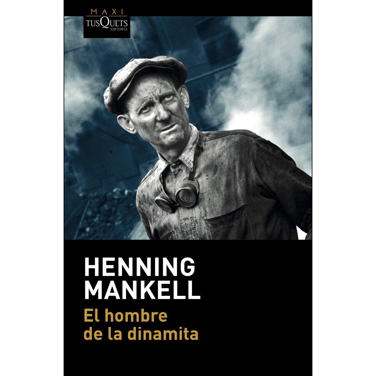 Imagen 0 de El hombre de la dinamita (Bolsillo) (Tapa blanda)