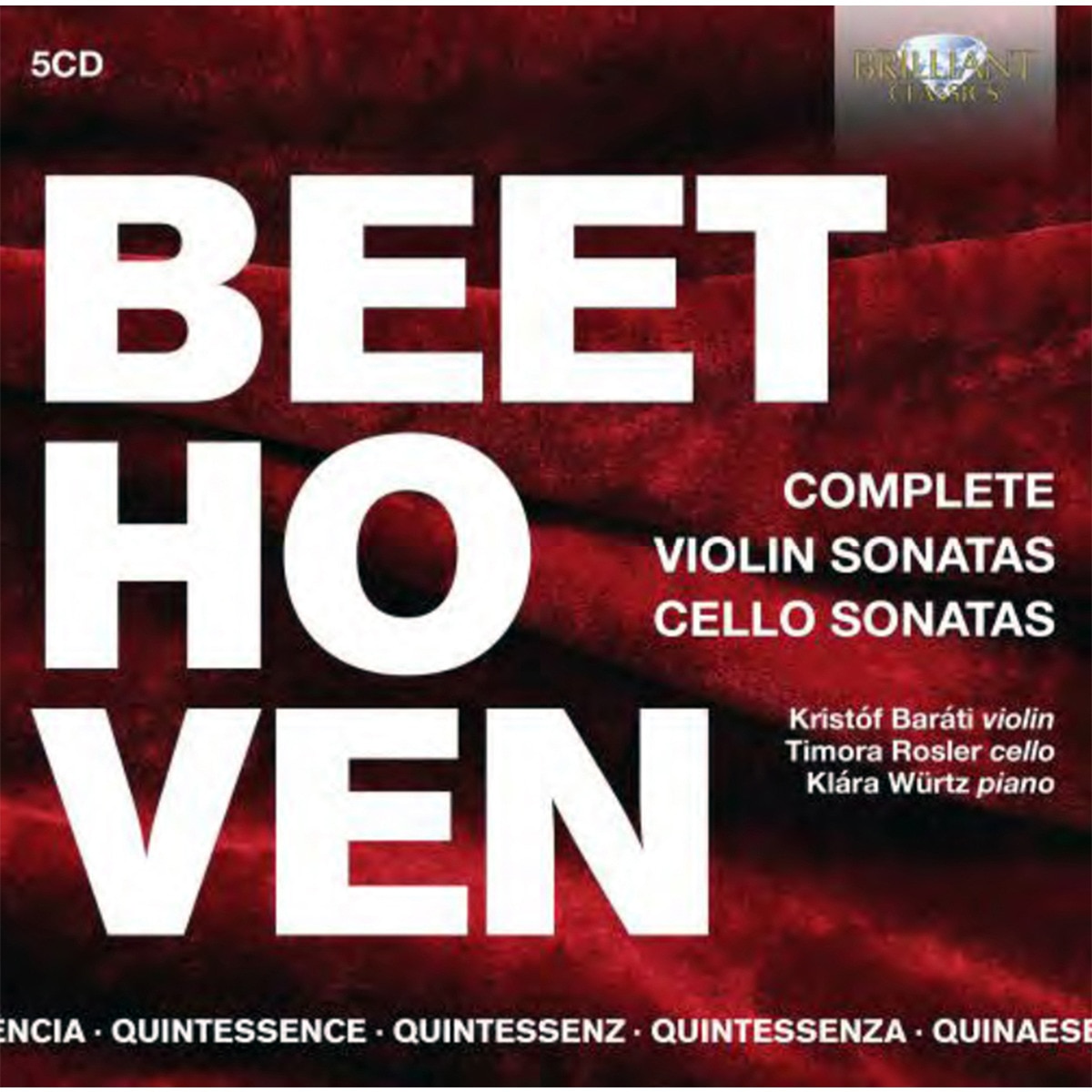 Imagen 0 de Quintessence Beethoven: Complete Violin Sonatas & Cello Sonatas (5 CD)